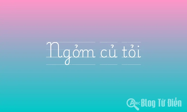 Ngỏm củ tỏi