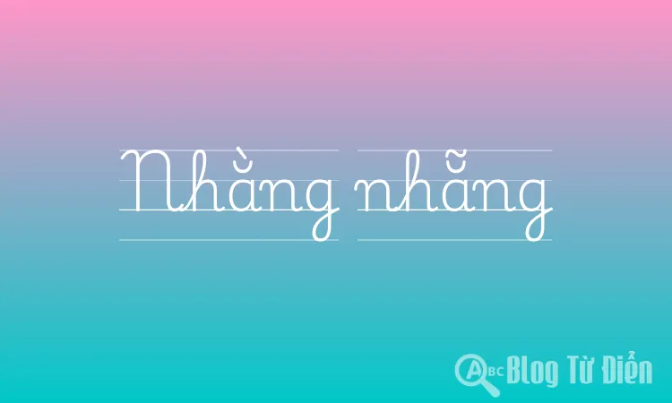 Nhằng nhẵng