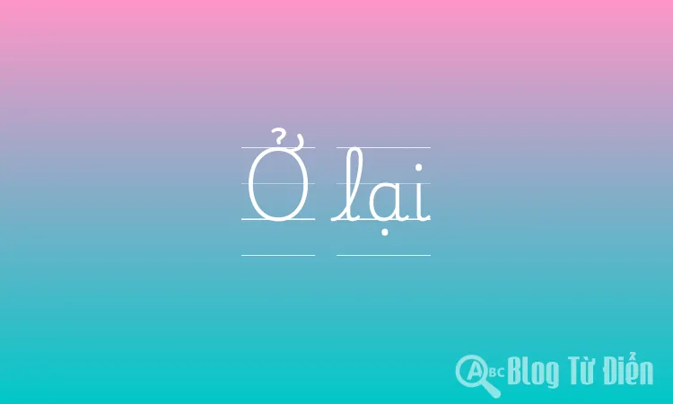 Ở lại