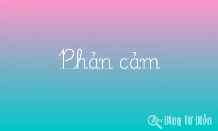 Phản cảm Phản cảm