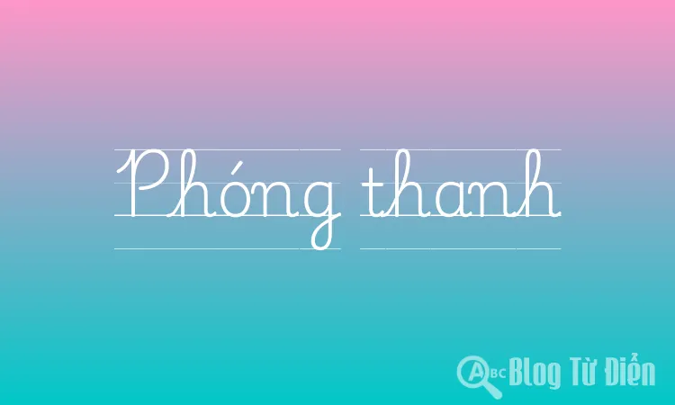 Phóng thanh