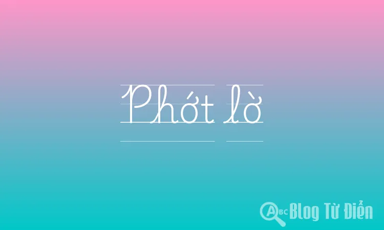 Phớt lờ