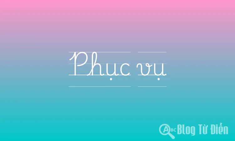 Phục vụ