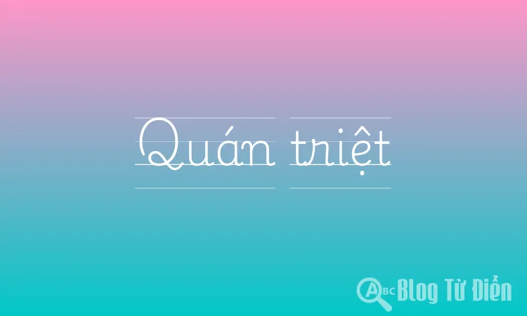 Quán triệt