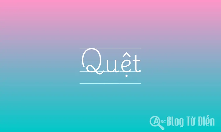 Quệt