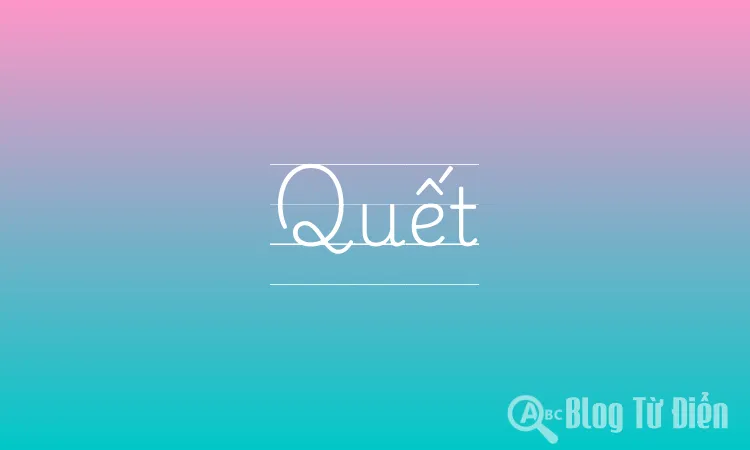 Quết