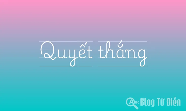 Quyết thắng