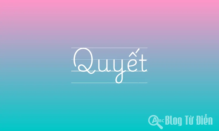 Quyết