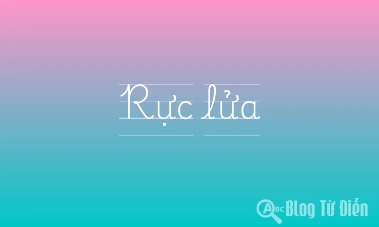 Rực lửa
