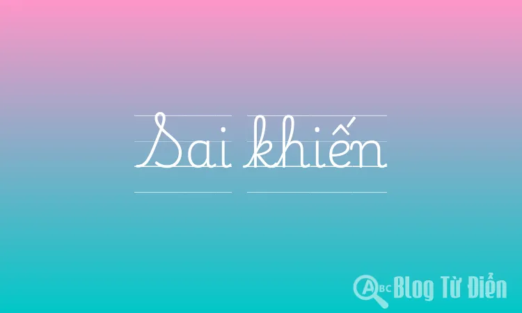 Sai khiến