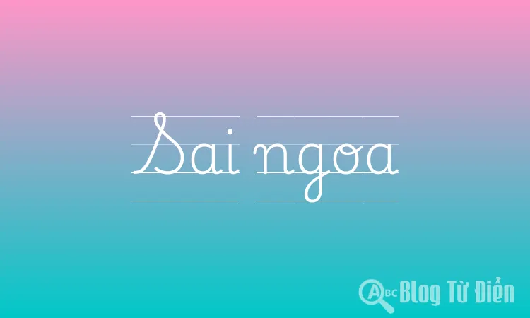 Sai ngoa