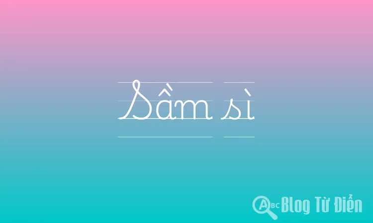 Sầm sì