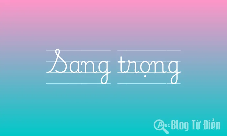 Sang trọng