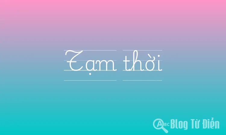 Tạm thời