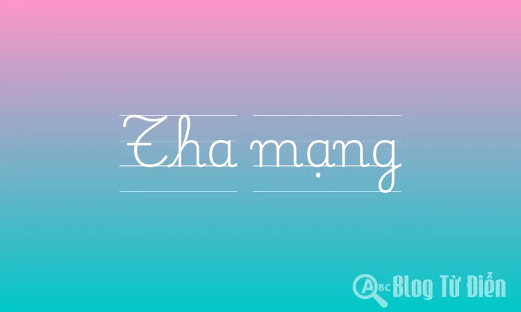 Tha mạng