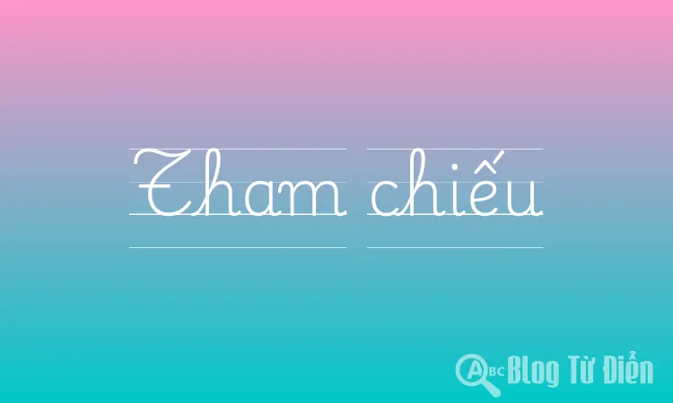 Tham chiếu