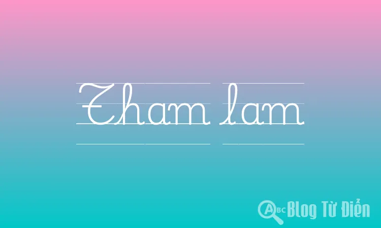 Tham lam