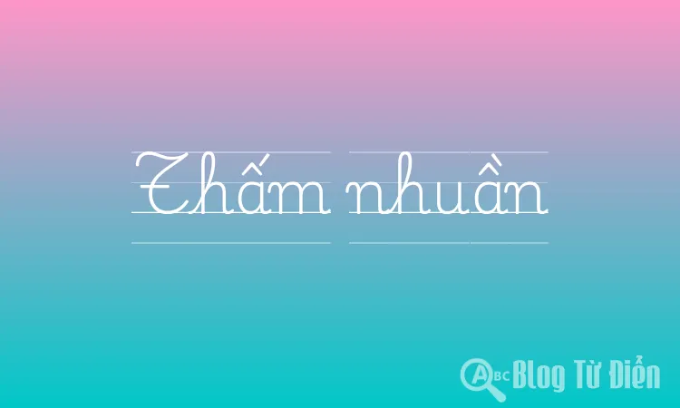 Thấm nhuần