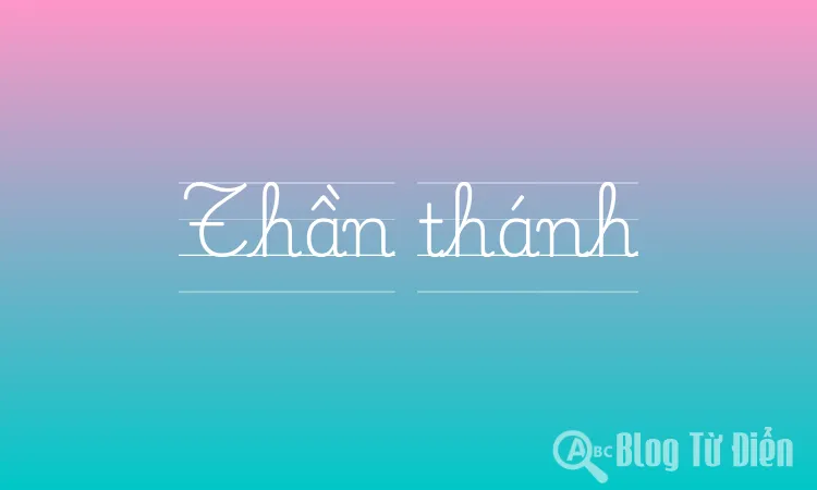Thần thánh