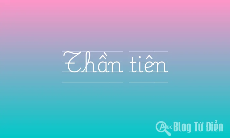 Thần tiên