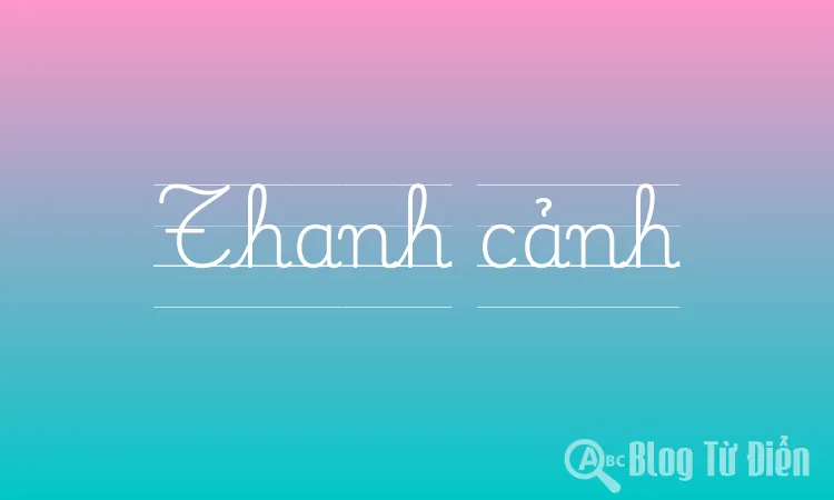 Thanh cảnh