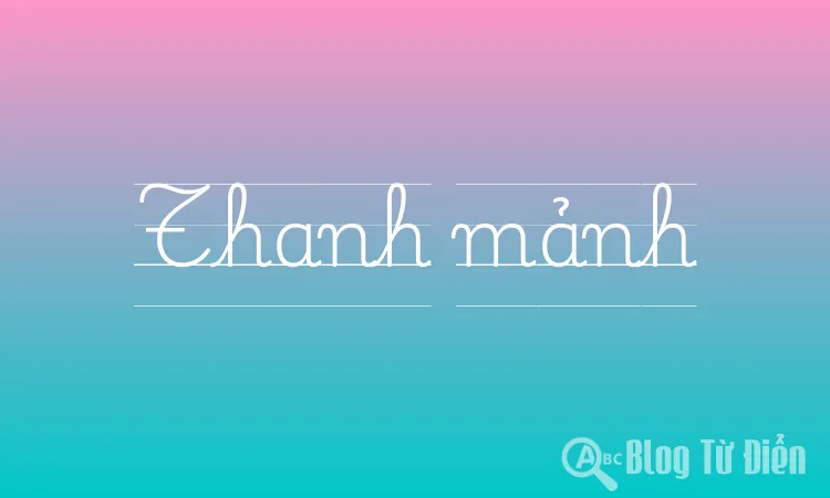 Thanh mảnh
