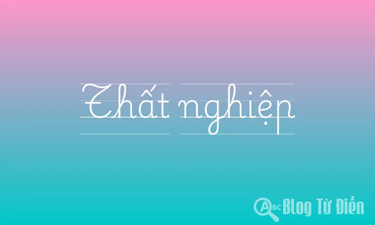 Thất nghiệp