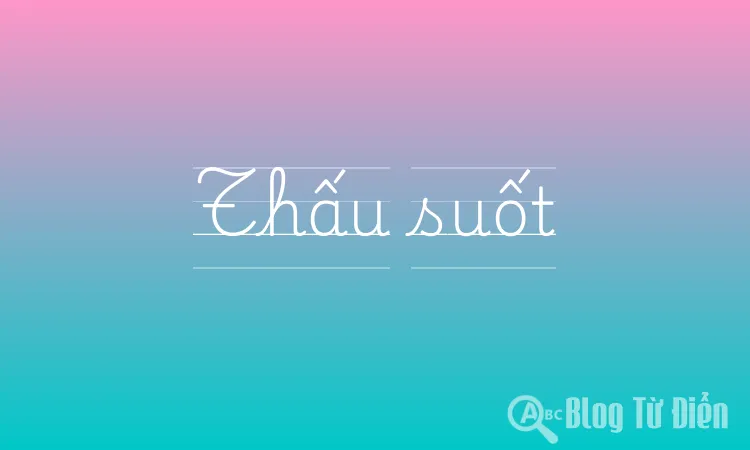 Thấu suốt