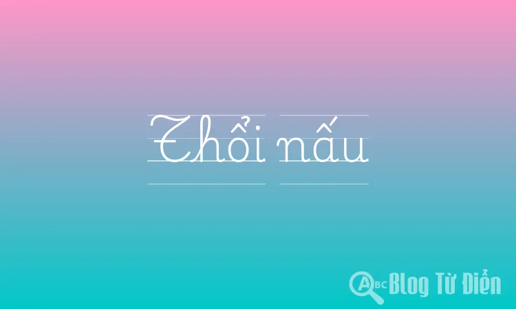 Thổi nấu