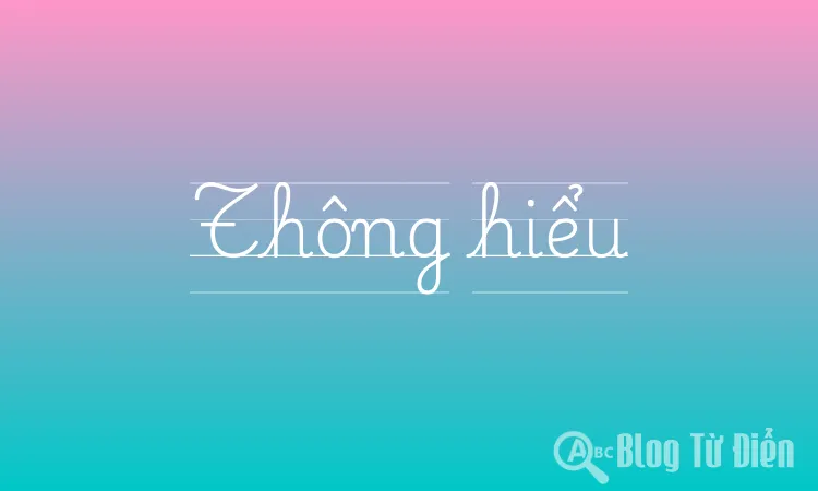 Thông hiểu
