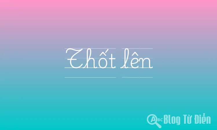Thốt lên