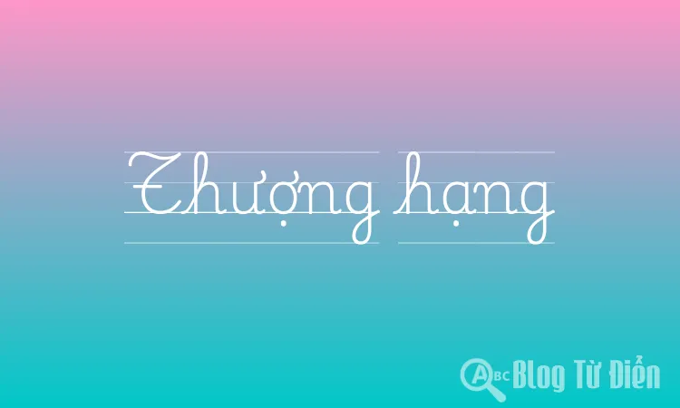Thượng hạng