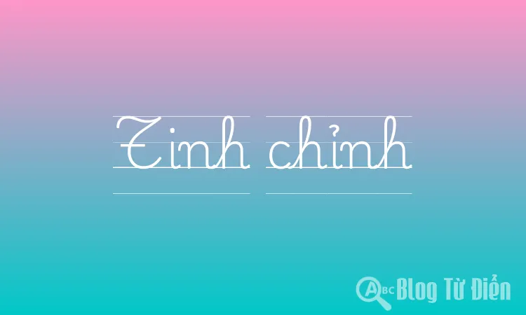 Tinh chỉnh