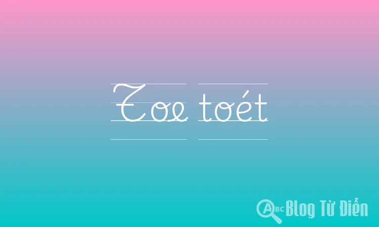 Toe toét