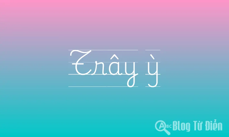 Trây ỳ
