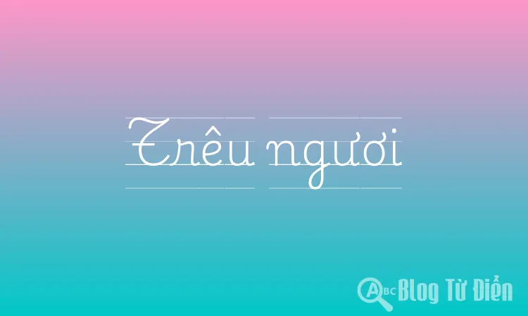 Trêu ngươi