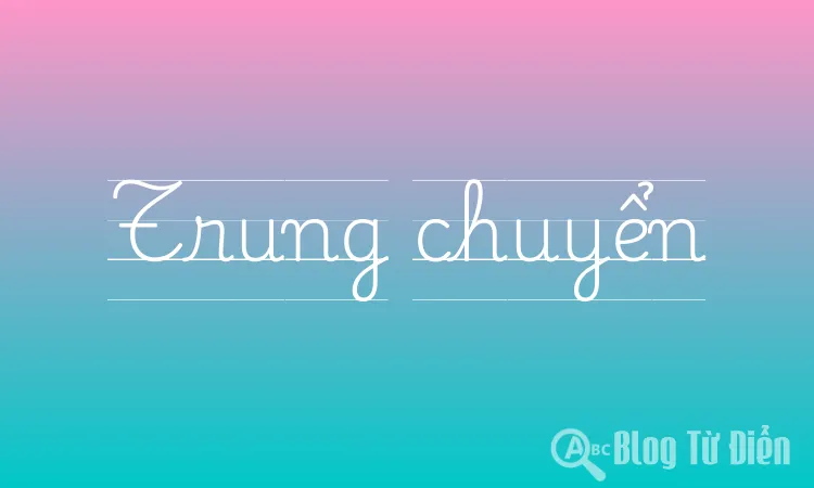 Trung chuyển