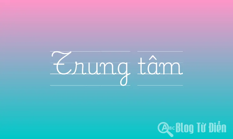 Trung tâm
