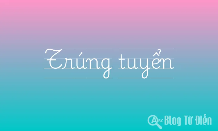 Trúng tuyển