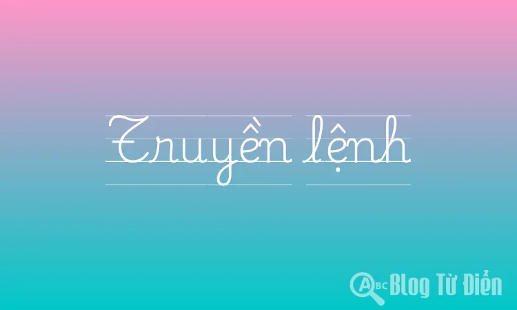 Truyền lệnh