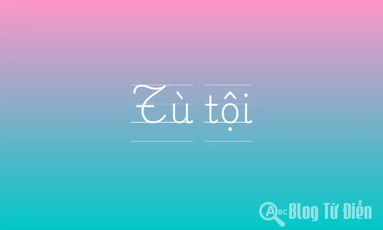 Tù tội