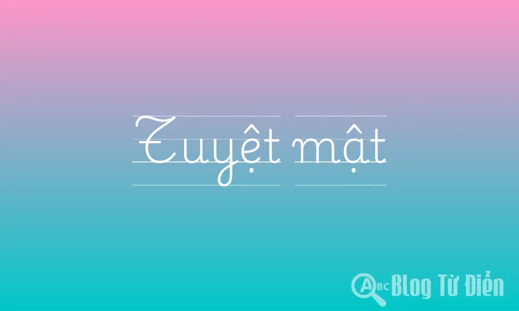 Tuyệt mật