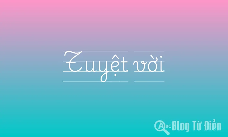 Tuyệt vời