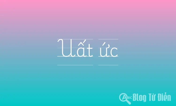 Uất ức