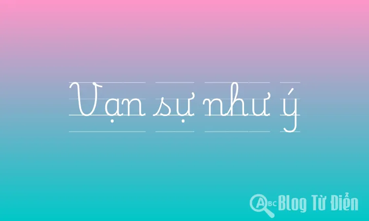 Vạn sự như ý