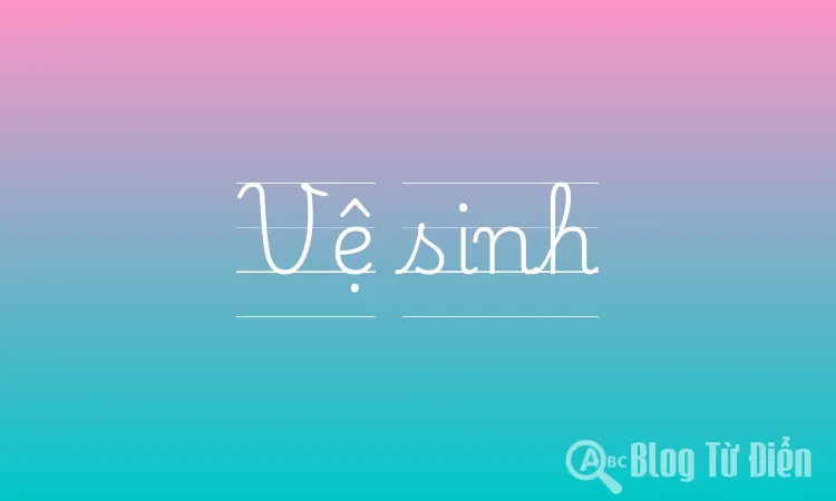 Vệ sinh