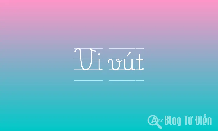 Vi vút