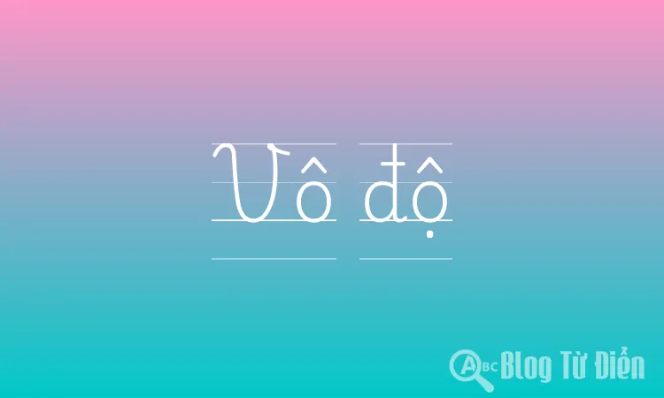 Vô độ
