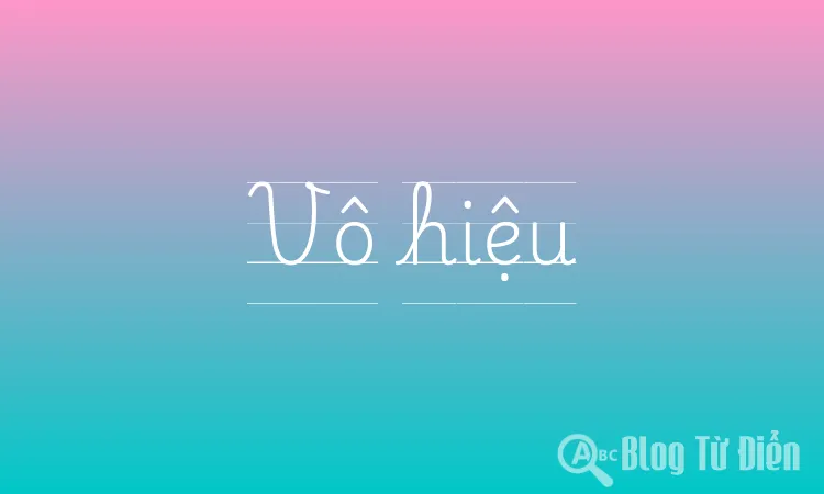 Vô hiệu