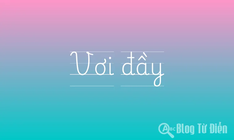 Vơi đầy